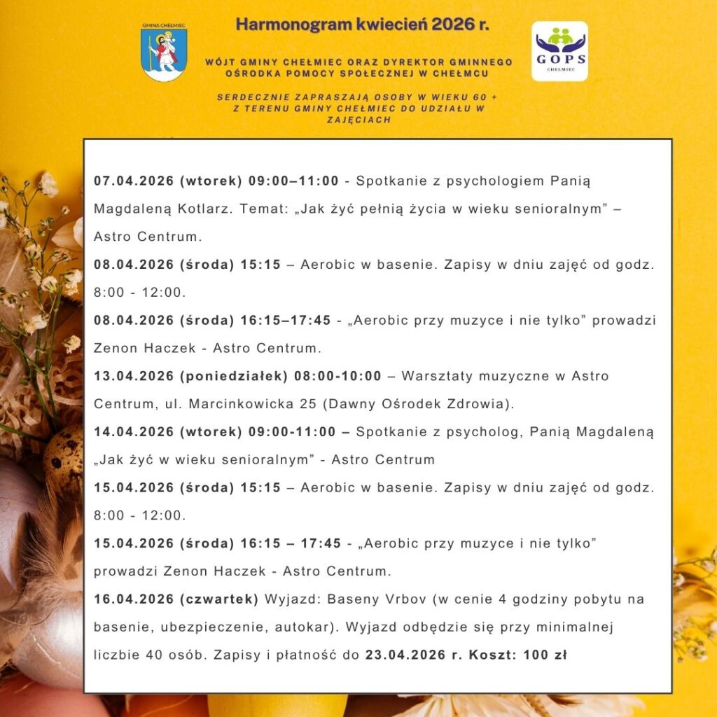 Seniorzy Chełmiec – harmonogram zajęć kwiecień 2026