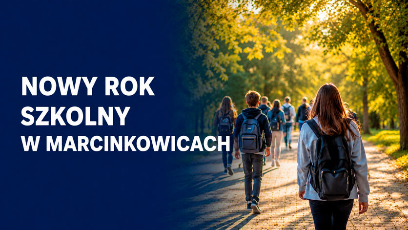 Nowy rok szkolny w Marcinkowicach. Piotr Obrzut pokieruje Zespołem Szkół im. Władysława Orkana