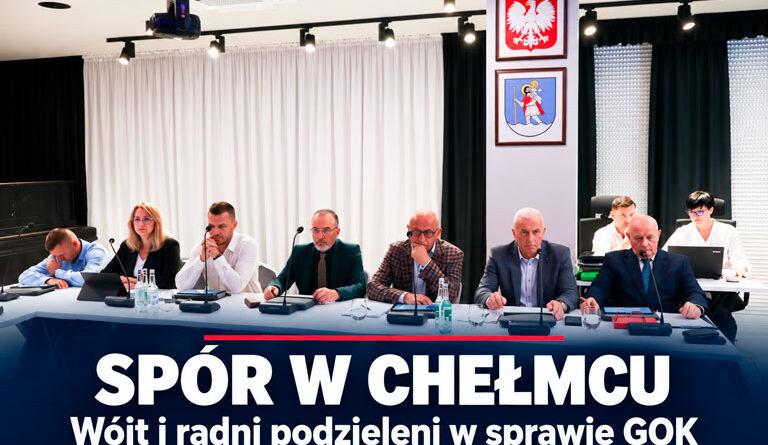Radni przy stołach w sali obrad. Napis: „Spór w Chełmcu. Wójt i radni podzieleni w sprawie GOK”.